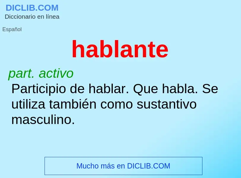 Wat is hablante - definition