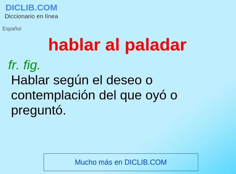 What is hablar al paladar - definition