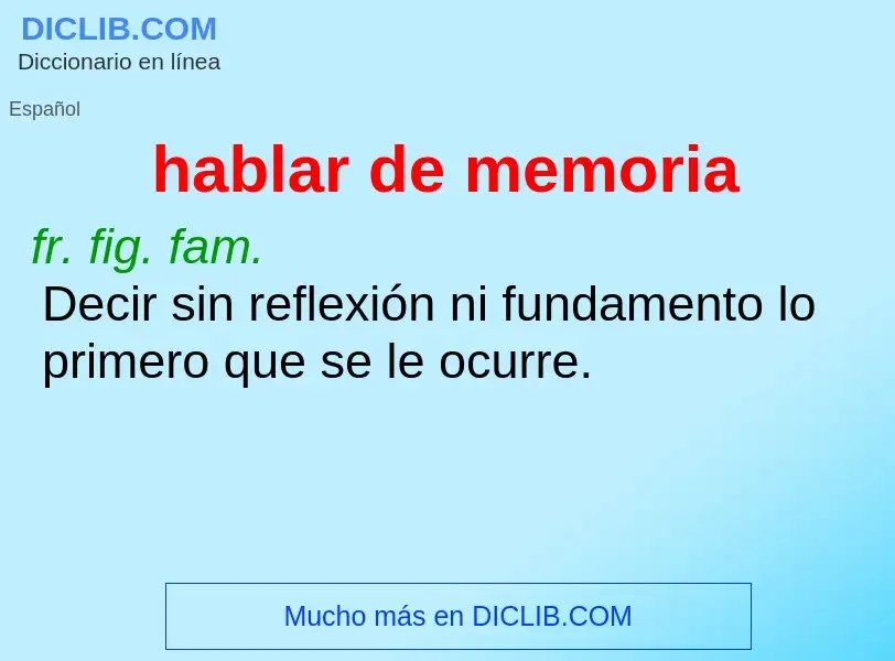 Was ist hablar de memoria - Definition