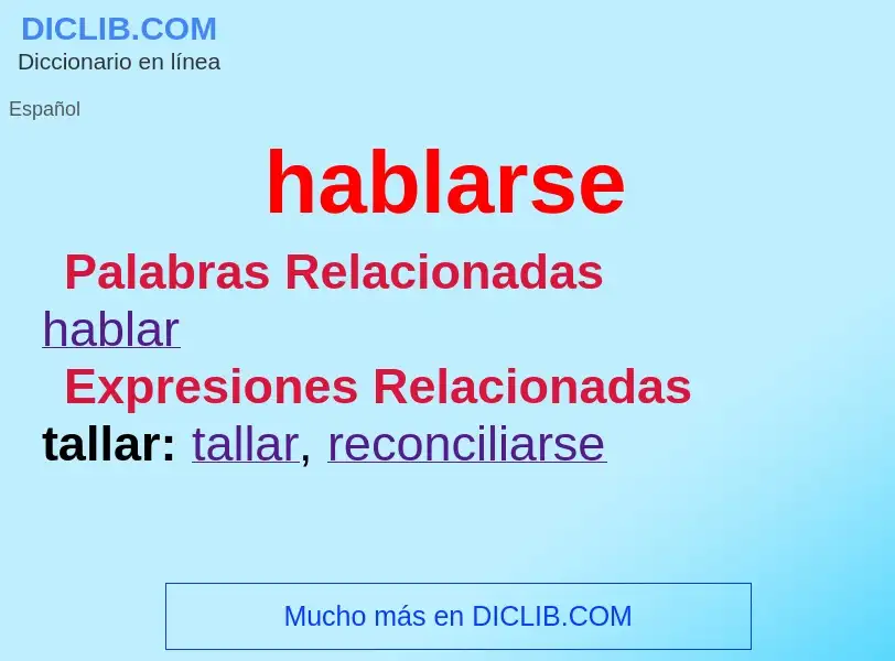 Wat is hablarse - definition