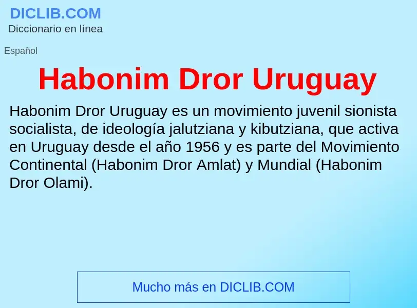 Что такое Habonim Dror Uruguay - определение