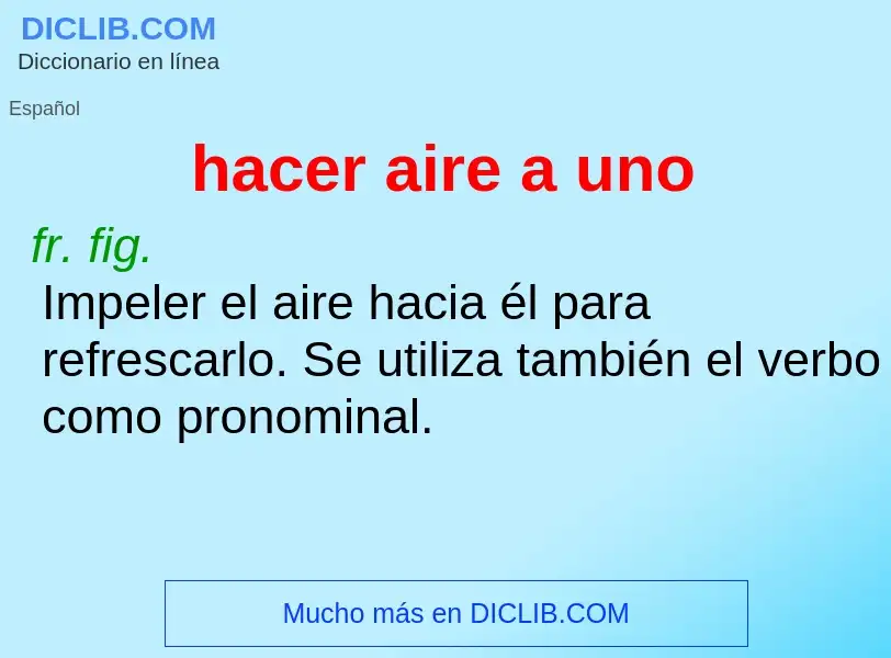 Wat is hacer aire a uno - definition