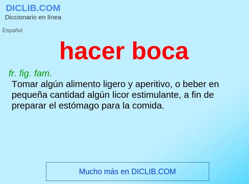 Che cos'è hacer boca - definizione