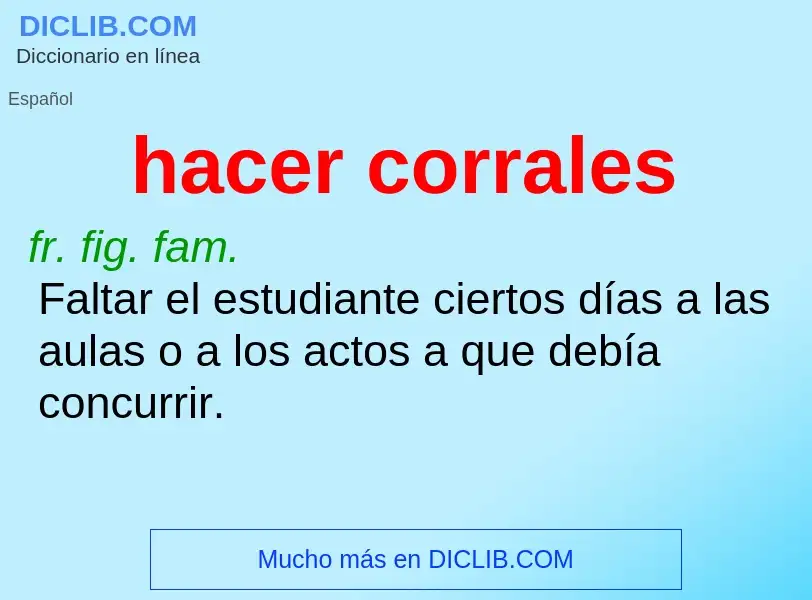 Was ist hacer corrales - Definition