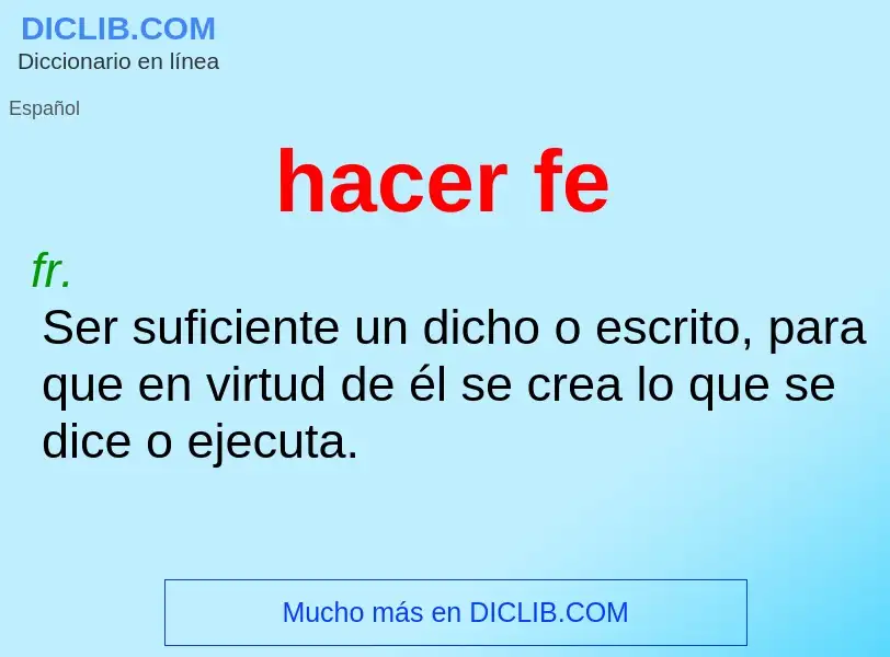 O que é hacer fe - definição, significado, conceito