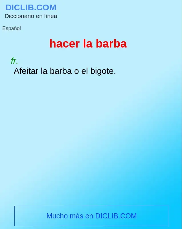 What is hacer la barba - definition