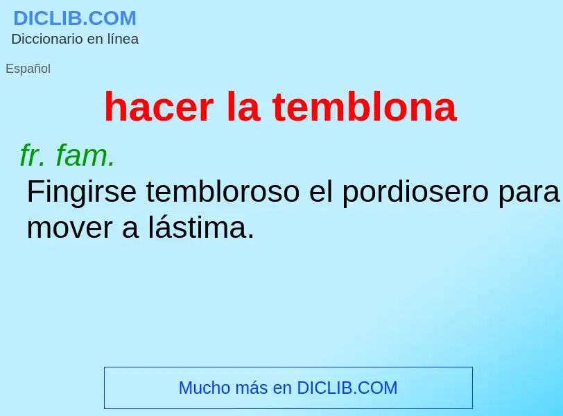 Wat is hacer la temblona - definition