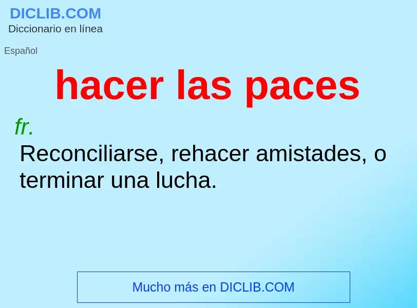 Wat is hacer las paces - definition