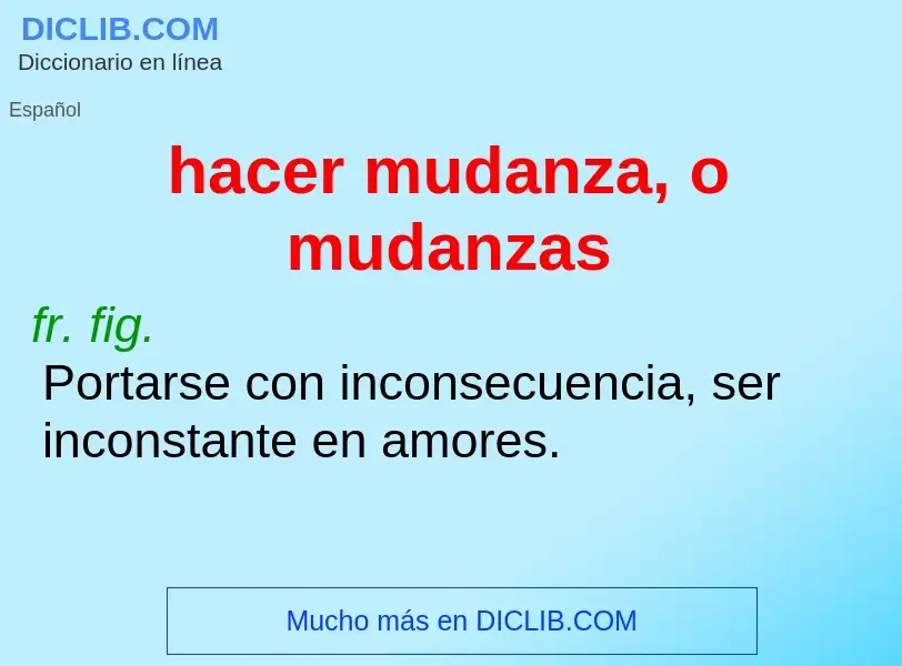 O que é hacer mudanza, o mudanzas - definição, significado, conceito