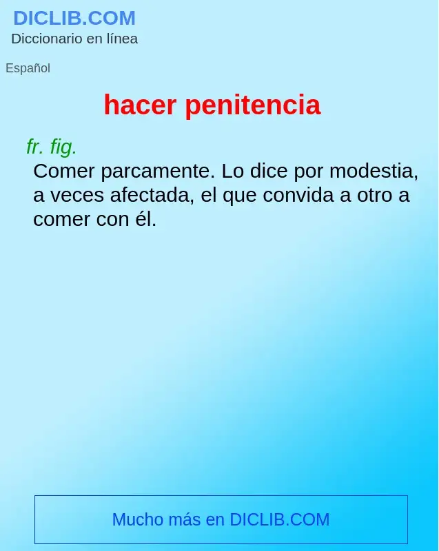 Wat is hacer penitencia - definition