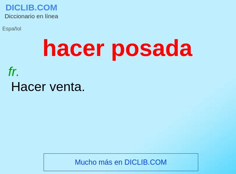 What is hacer posada - definition