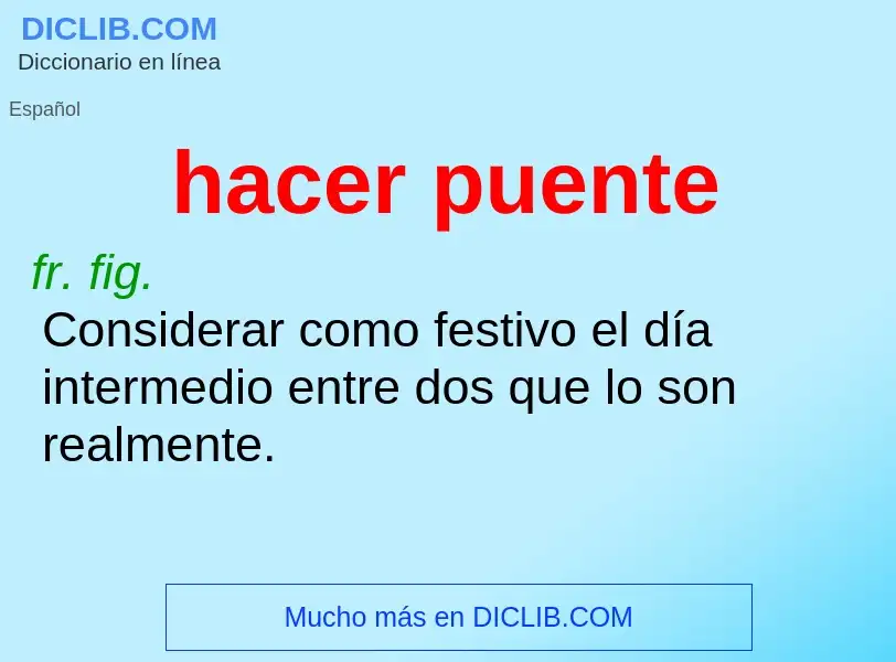 ¿Qué es hacer puente? - significado y definición