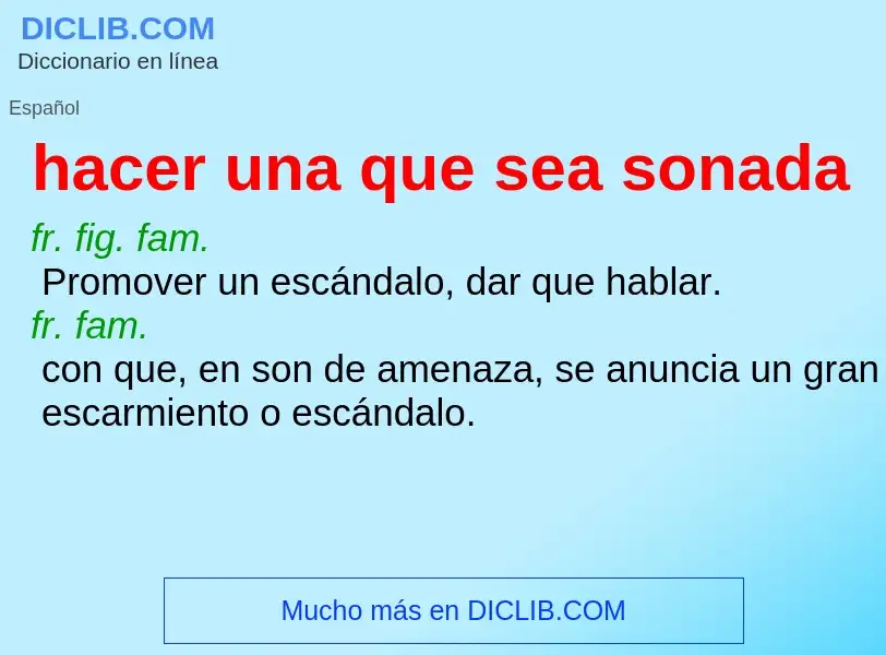 Was ist hacer una que sea sonada - Definition