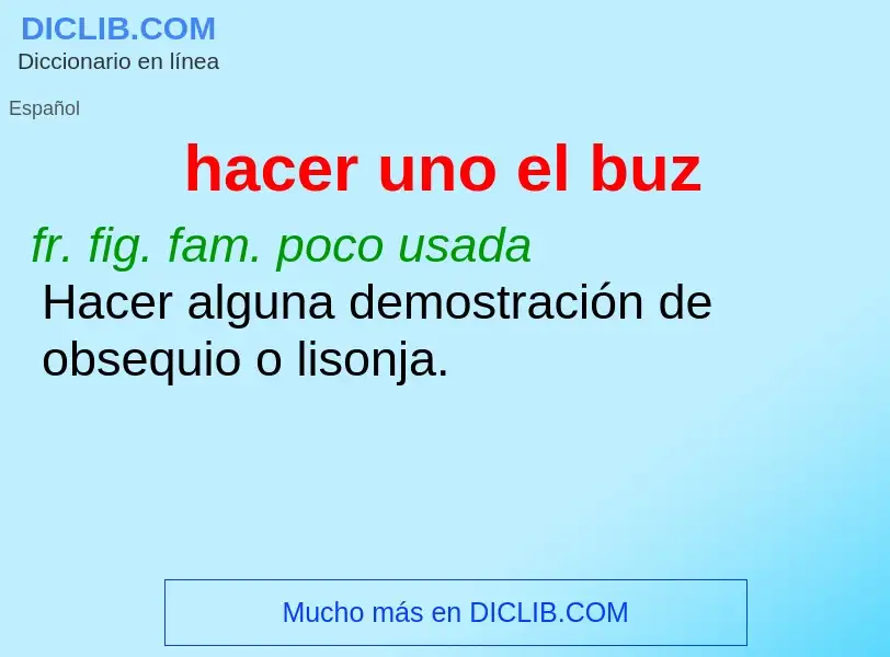 Wat is hacer uno el buz - definition