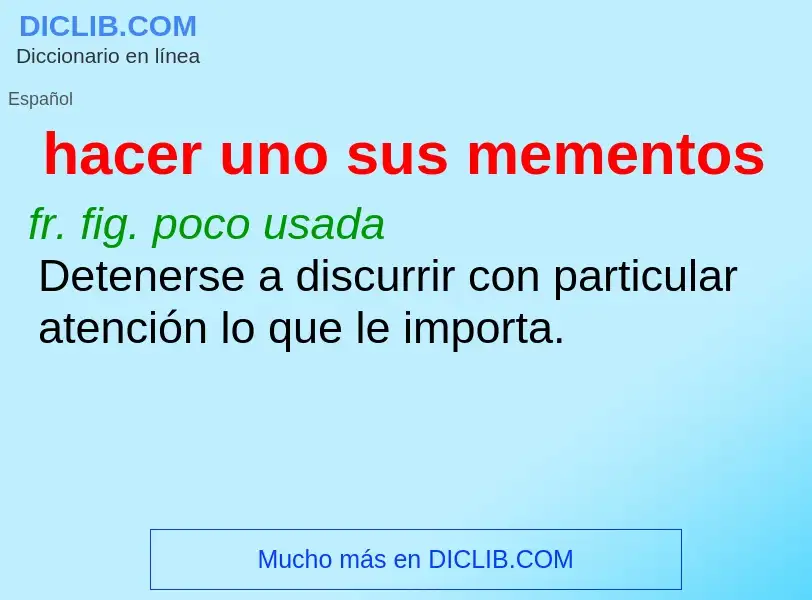 Wat is hacer uno sus mementos - definition