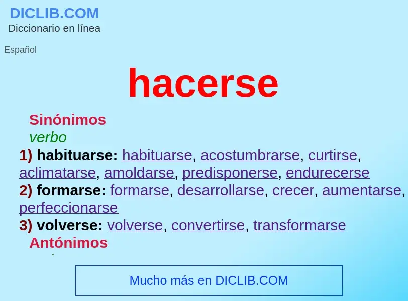 What is hacerse - meaning and definition