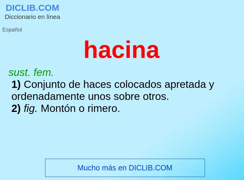 O que é hacina - definição, significado, conceito