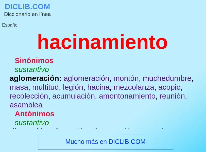 Wat is hacinamiento - definition