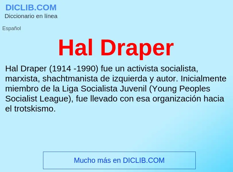 What is Hal Draper - definition