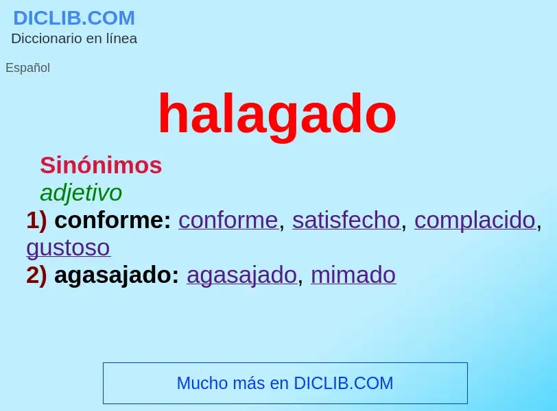 ¿Qué es halagado? - significado y definición