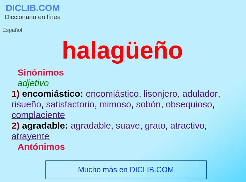 Was ist halagüeño - Definition