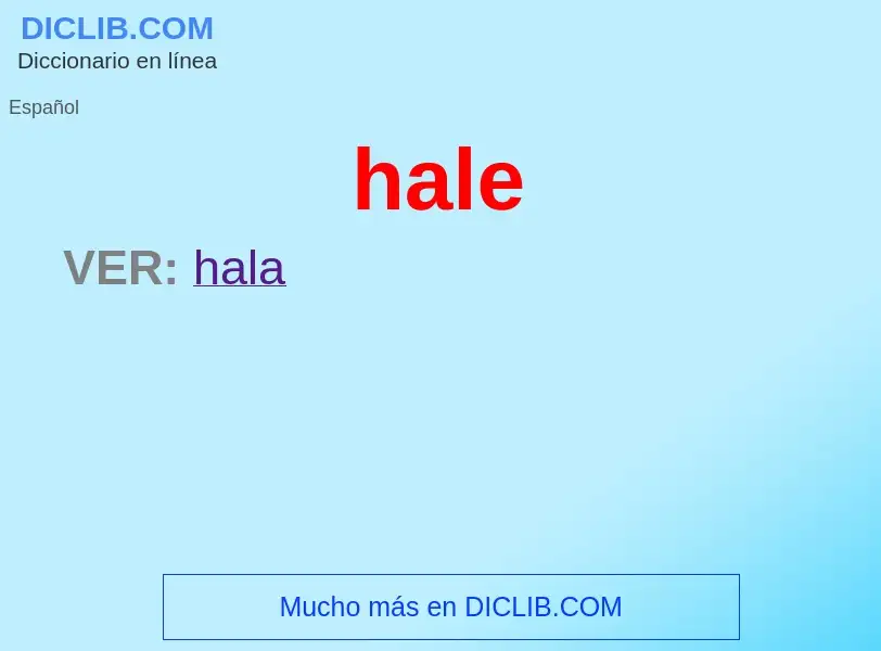 O que é hale - definição, significado, conceito