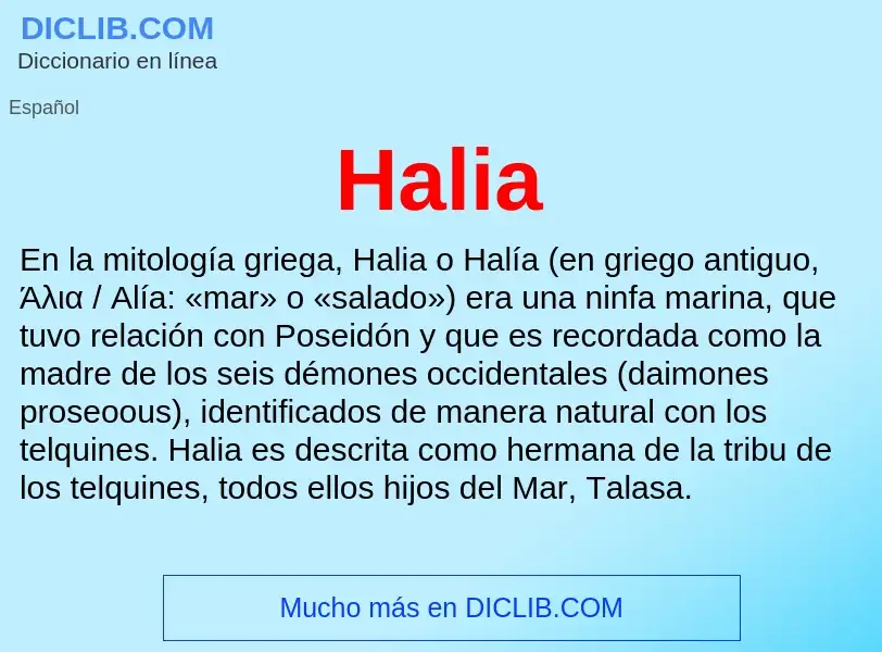 ¿Qué es Halia? - significado y definición