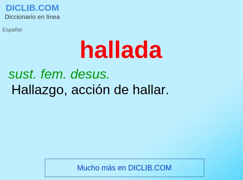 What is hallada - meaning and definition