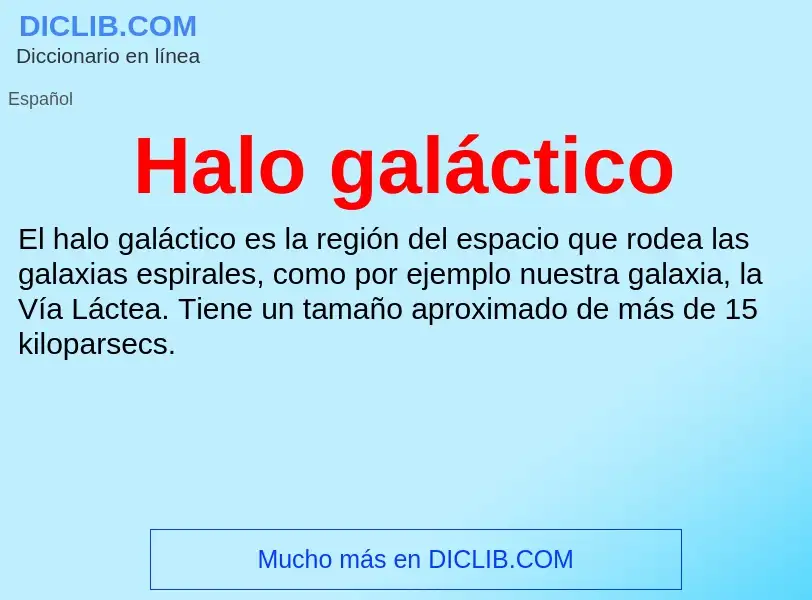 What is Halo galáctico - definition