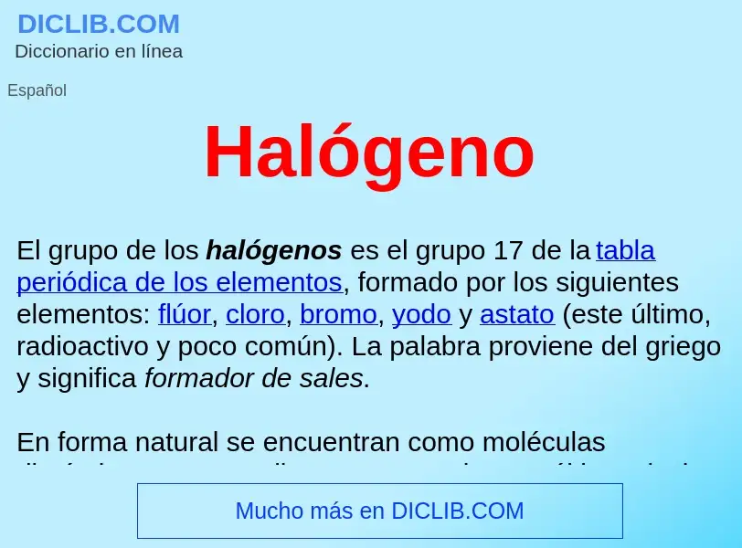 Was ist Halógeno  - Definition