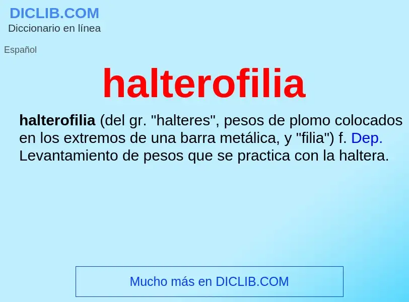 Что такое halterofilia - определение