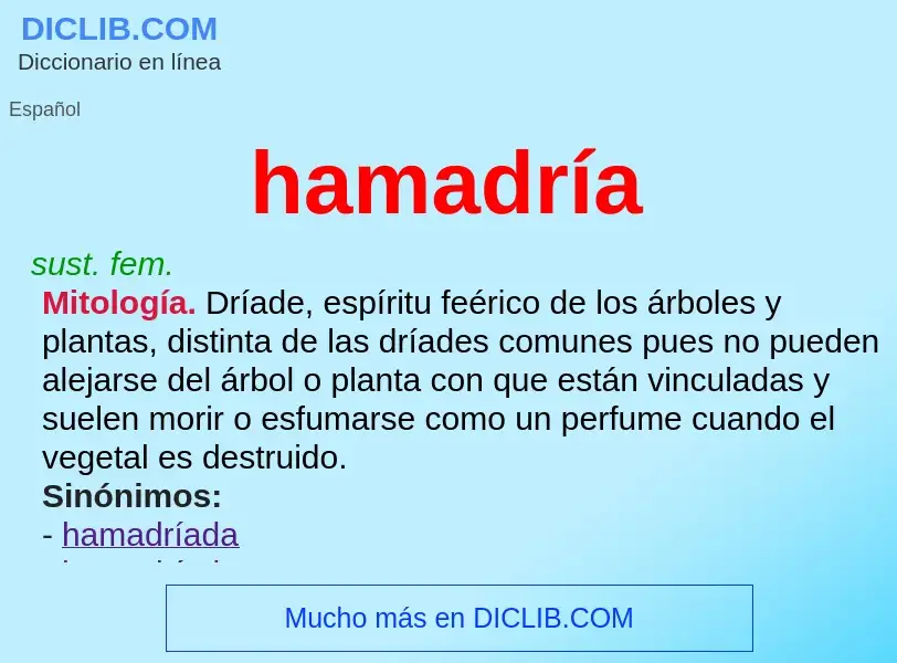 ¿Qué es hamadría ? - significado y definición