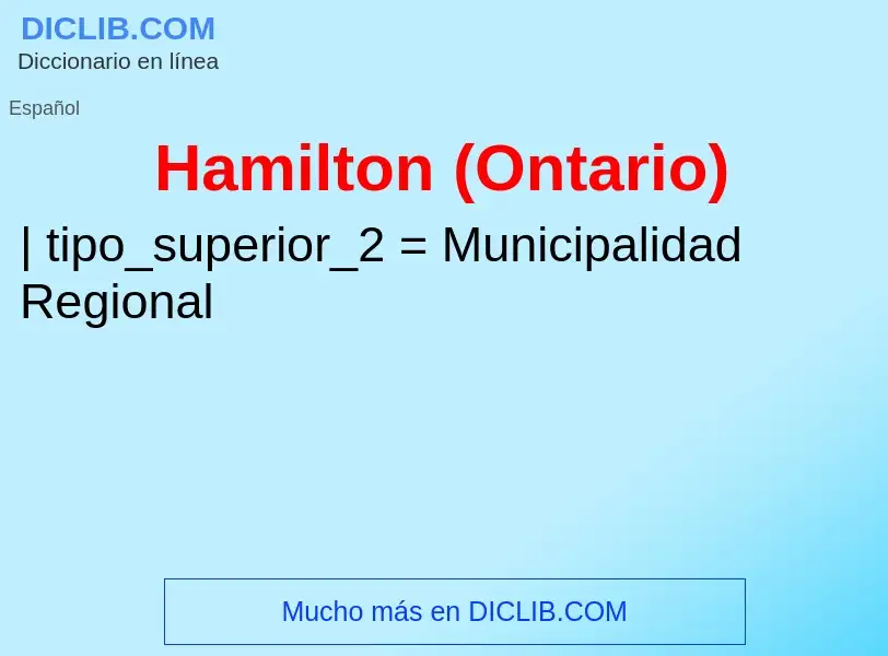 Что такое Hamilton (Ontario) - определение