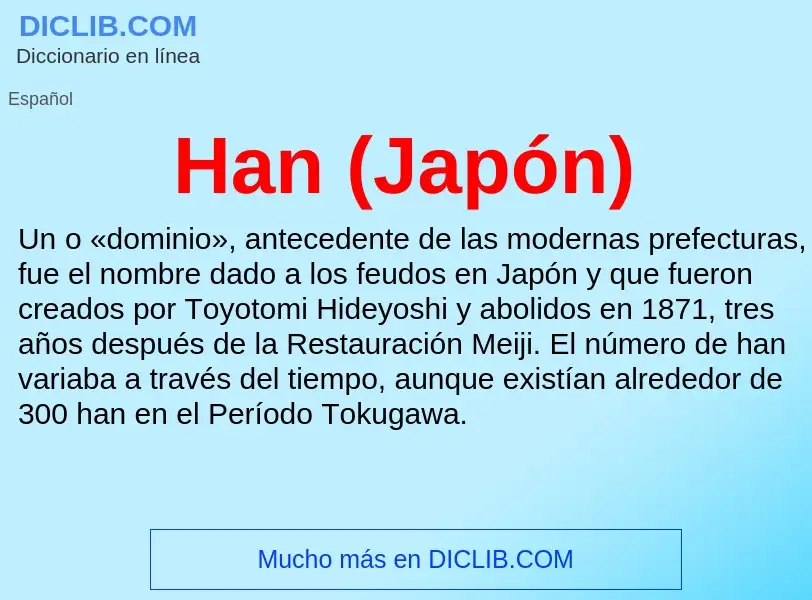 ¿Qué es Han (Japón)? - significado y definición