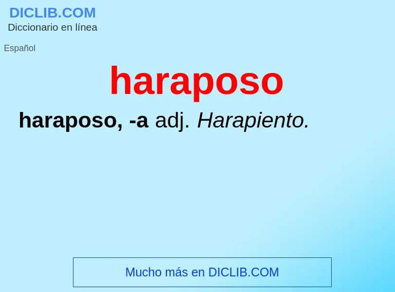 O que é haraposo - definição, significado, conceito