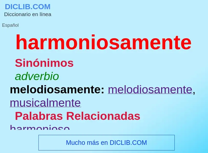 What is harmoniosamente - meaning and definition