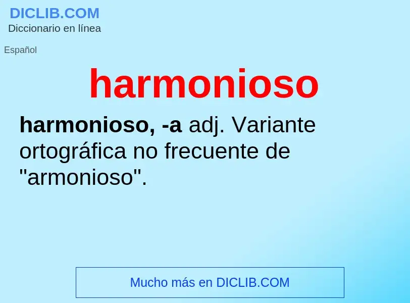 Was ist harmonioso - Definition