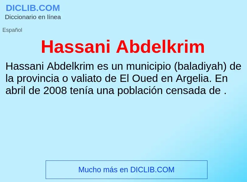 ¿Qué es Hassani Abdelkrim? - significado y definición