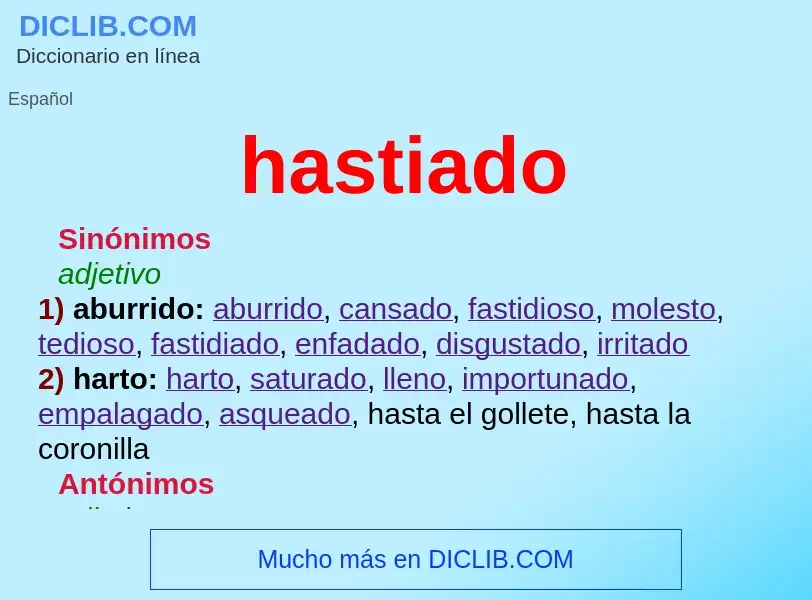 Wat is hastiado - definition