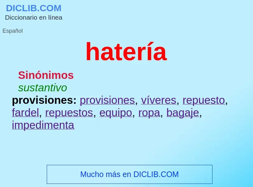 What is hatería - definition