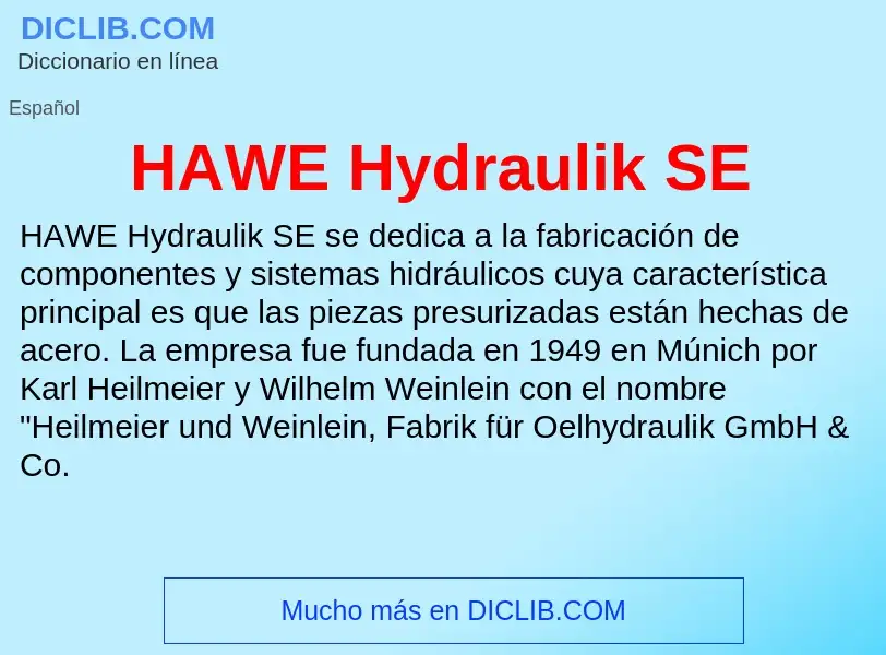 Что такое HAWE Hydraulik SE - определение