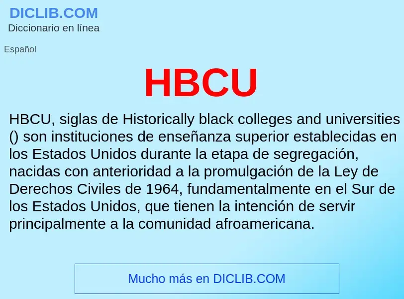 Что такое HBCU - определение