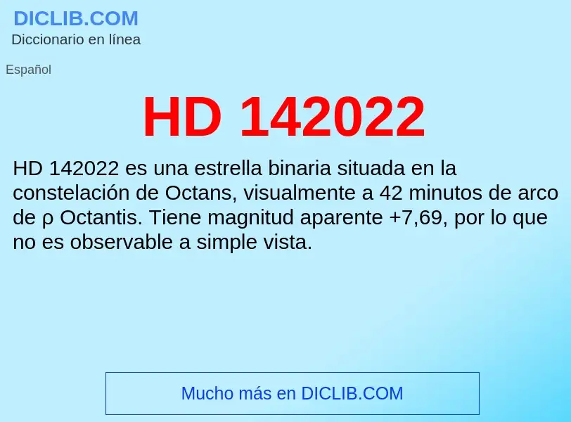 Τι είναι HD 142022 - ορισμός