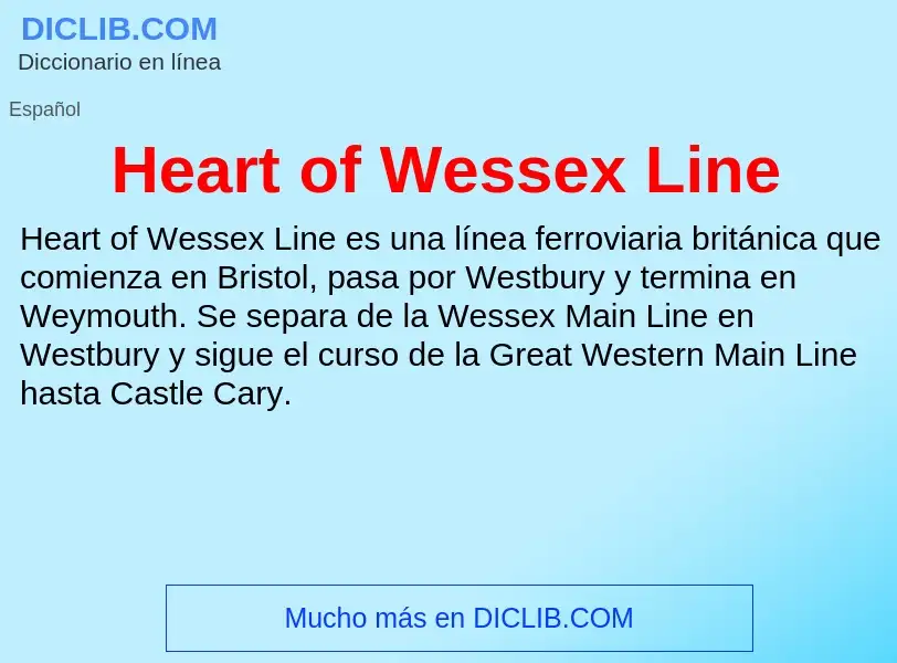 Что такое Heart of Wessex Line - определение