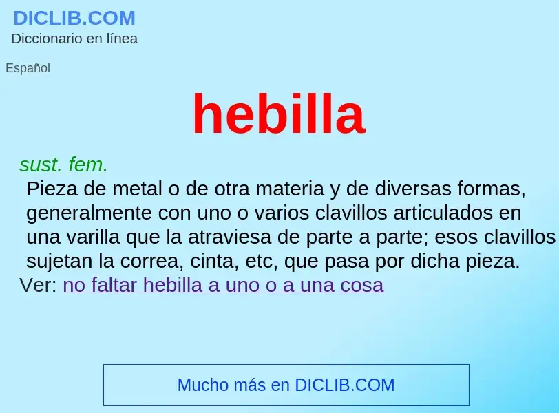 What is hebilla - definition