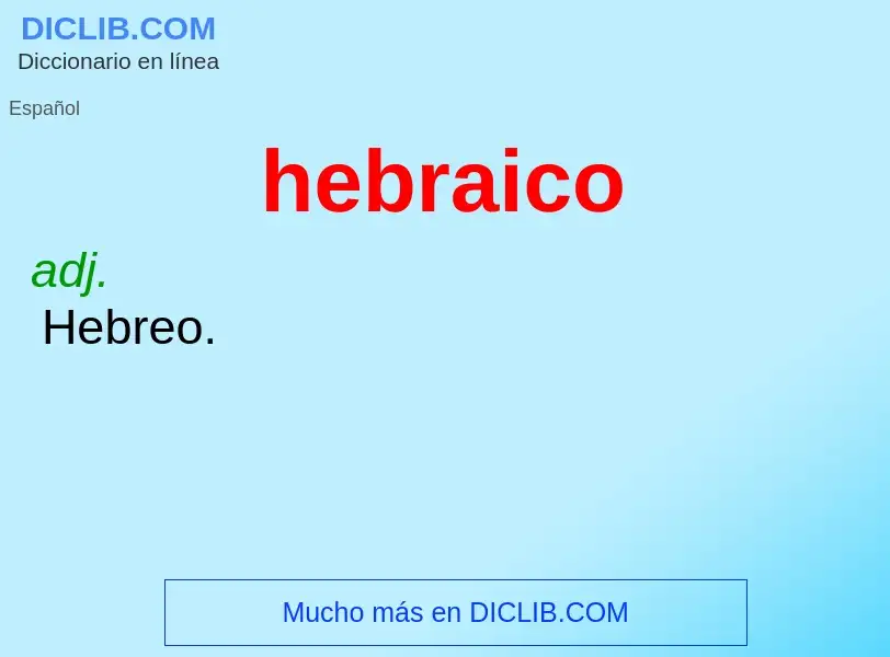 Was ist hebraico - Definition