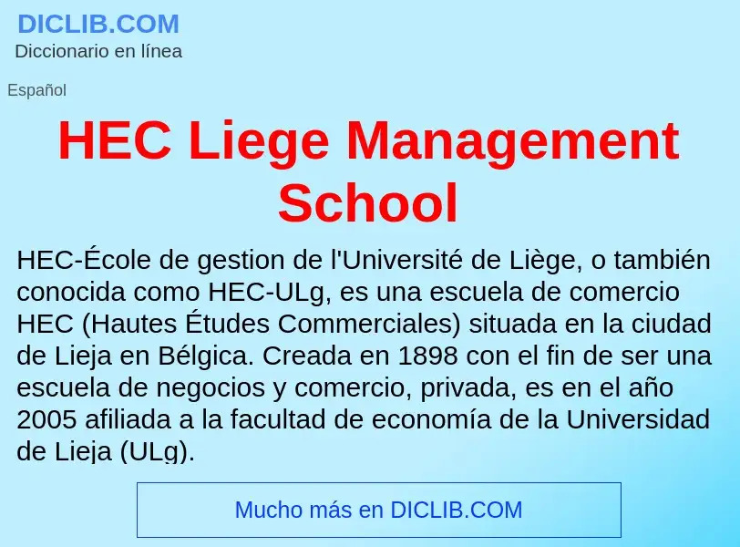 Что такое HEC Liege Management School - определение