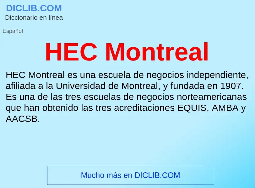 Что такое HEC Montreal - определение