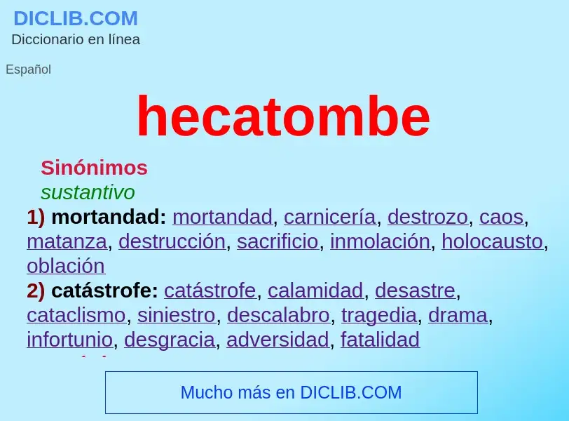 What is hecatombe - meaning and definition