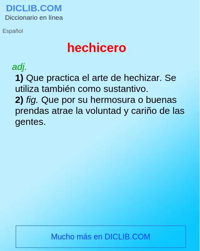 Wat is hechicero - definition